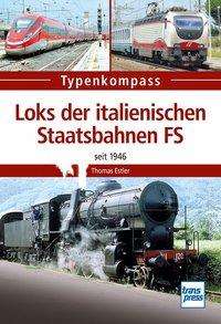 Cover for Estler · Loks d.italienischen Staatsbahn (Book)