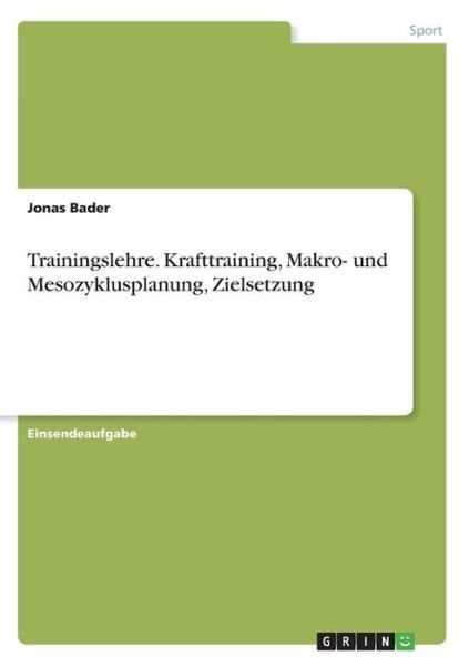 Cover for Bader · Trainingslehre. Krafttraining, Ma (Book)