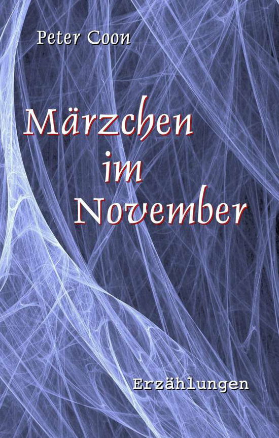 Cover for Coon · Märzchen im November (Book)