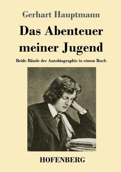 Cover for Hauptmann · Das Abenteuer meiner Jugend (Book) (2019)
