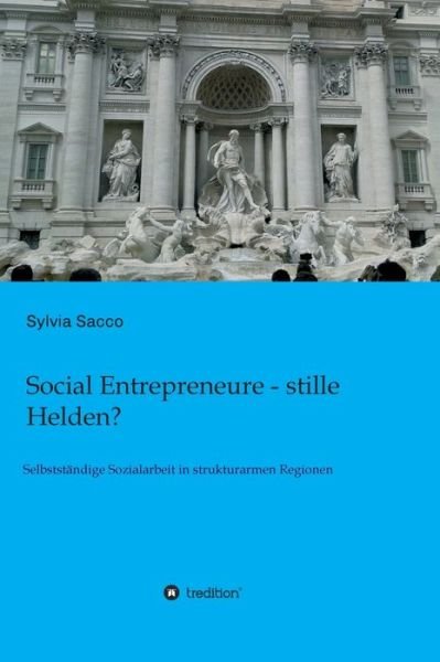 Cover for Sacco · Social Entrepreneure - stille Hel (Book) (2019)
