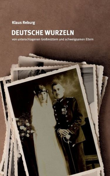 Cover for Reburg · Deutsche Wurzeln (Book) (2020)