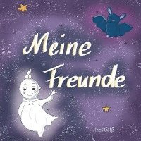 Cover for Ines Gölß · Meine Freunde (Book) (2022)