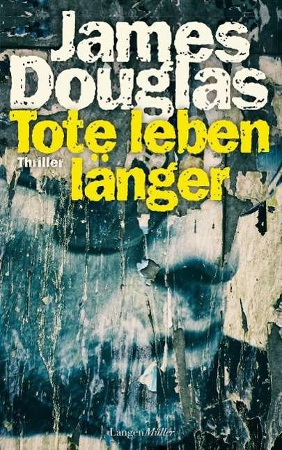 Cover for Douglas · Tote leben länger (Buch)