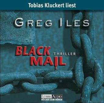 Cover for Greg Iles · Blackmail (CD) (2007)