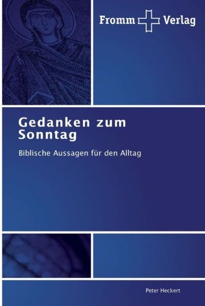 Cover for Heckert · Gedanken zum Sonntag (Bok) (2011)