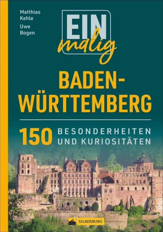 Cover for Kehle · Einmalig Baden-Württemberg (Bok)