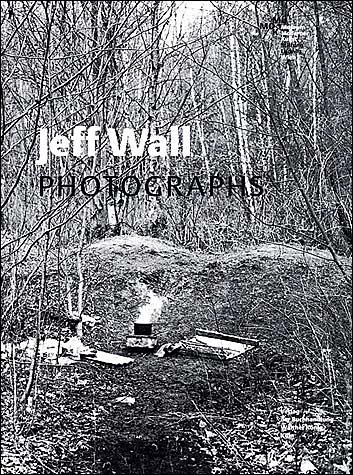 Cover for Jeff Wall · Jeff Wall: Photographs (Paperback Book) (2003)