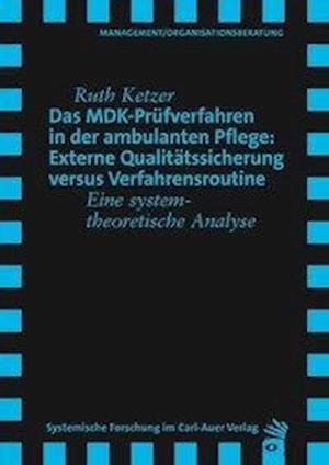 Cover for Ketzer · Das MDK-Prüfverfahren in der amb (Book)