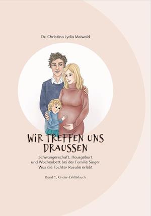 Cover for Christina Lydia Maiwald · Wir treffen uns draußen (Book) (2023)