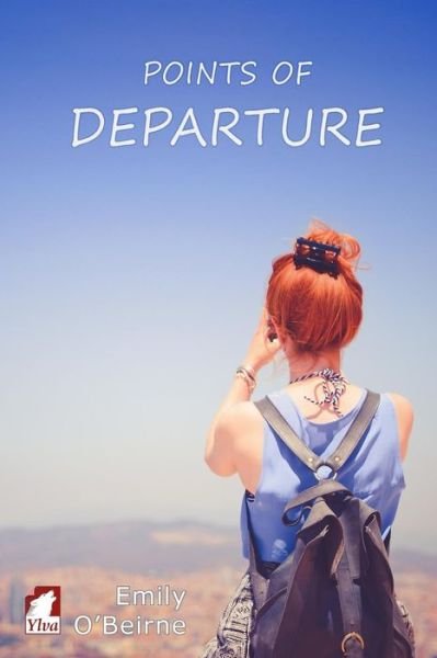Cover for Emily O'Beirne · Point of Departure (Paperback Book) (2016)
