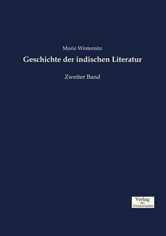 Cover for Moriz Winternitz · Geschichte der indischen Literatur: Zweiter Band (Taschenbuch) (2019)