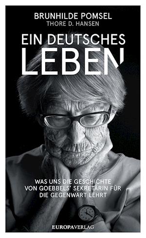 Cover for Thore D. Hansen · Ein Deutsches Leben (Gebundenes Buch) (2017)