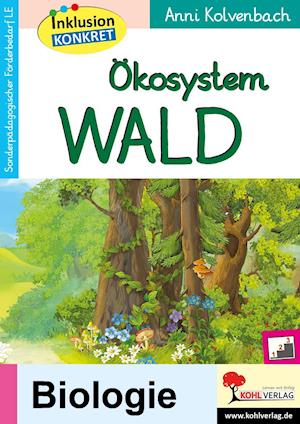 Cover for Anni Kolvenbach · Ökosystem Wald (Pocketbok) (2021)