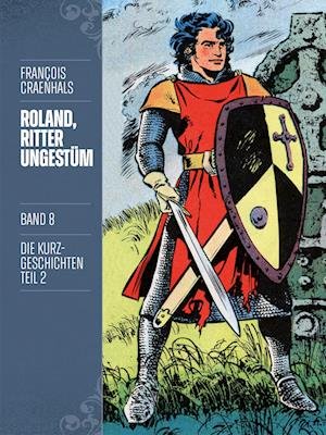 Cover for François Craenhals · Roland, Ritter Ungestüm 8 (Book) (2023)
