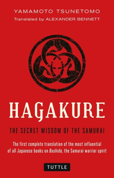 Cover for Yamamoto Tsunetomo · Hagakure: The Secret Wisdom of the Samurai (Paperback Book) (2014)