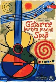 Cover for Eulner · Gitarre lernen.Spaß,m.CD.EMB929 (Bog)