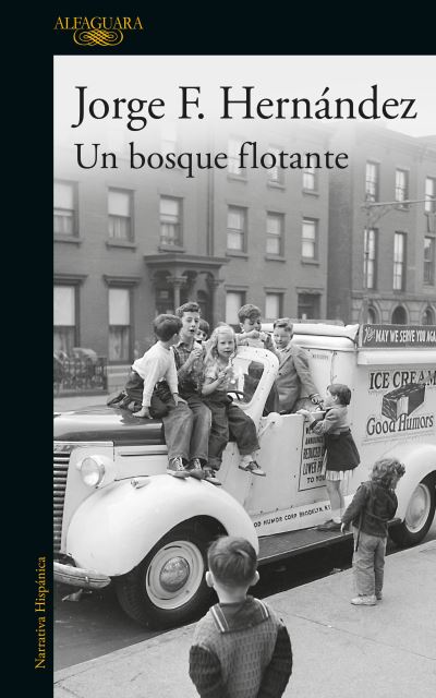 Cover for Jorge F. Hernandez · Un bosque flotante / A Floating Forest (Paperback Book) (2021)