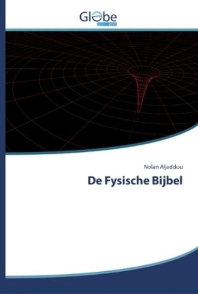 Cover for Aljaddou · De Fysische Bijbel (Book) (2020)