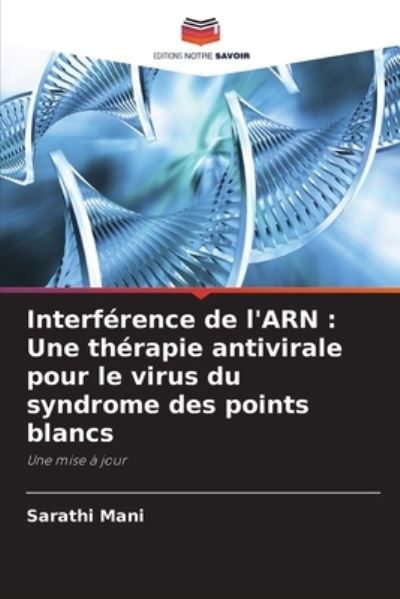 Cover for Sarathi Mani · Interference de l'ARN (Paperback Book) (2021)
