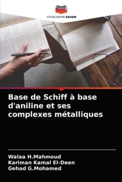 Cover for Walaa H Mahmoud · Base de Schiff a base d'aniline et ses complexes metalliques (Pocketbok) (2021)