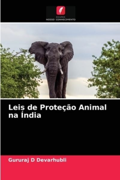 Cover for Gururaj D Devarhubli · Leis de Protecao Animal na India (Paperback Book) (2021)
