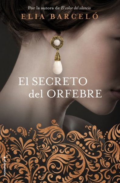 Cover for Barceló · El secreto del orfebre (Book) (2018)