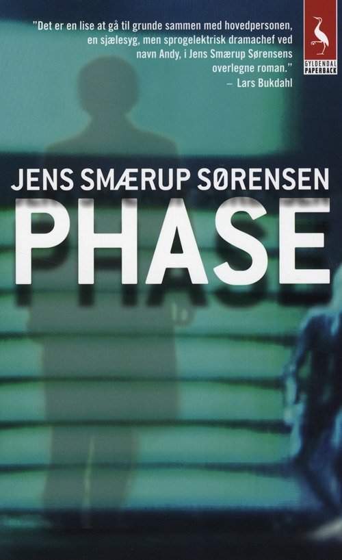 Cover for Jens Smærup Sørensen · Gyldendals Paperbacks: Phase (Heftet bok) [2. utgave] (2011)