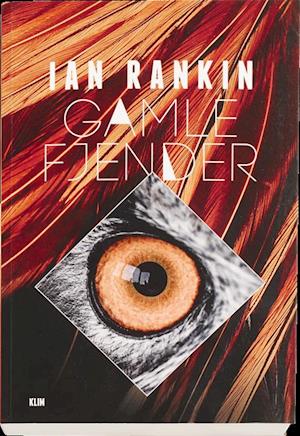 Cover for Ian Rankin · Gamle Fjender (Sewn Spine Book) [1st edition] (2017)