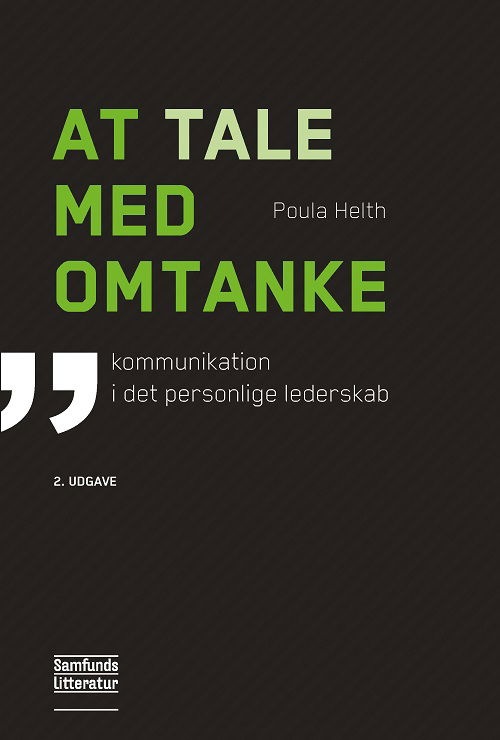 Cover for Poula Helth · At tale med omtanke (Sewn Spine Book) [2nd edition] (2021)