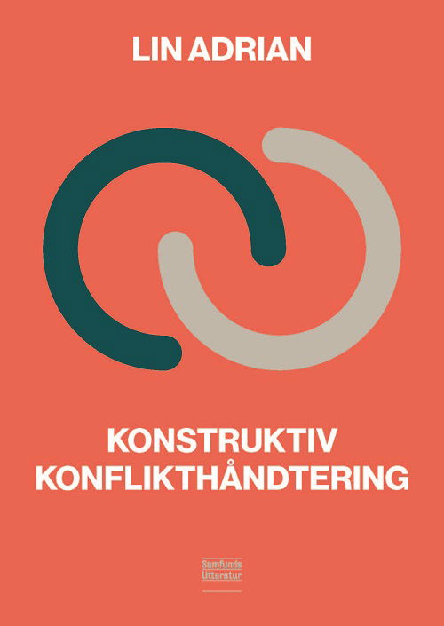 Konflikter og konflikthåndtering - Lin Adrian - Books - Samfundslitteratur - 9788759340981 - September 8, 2023