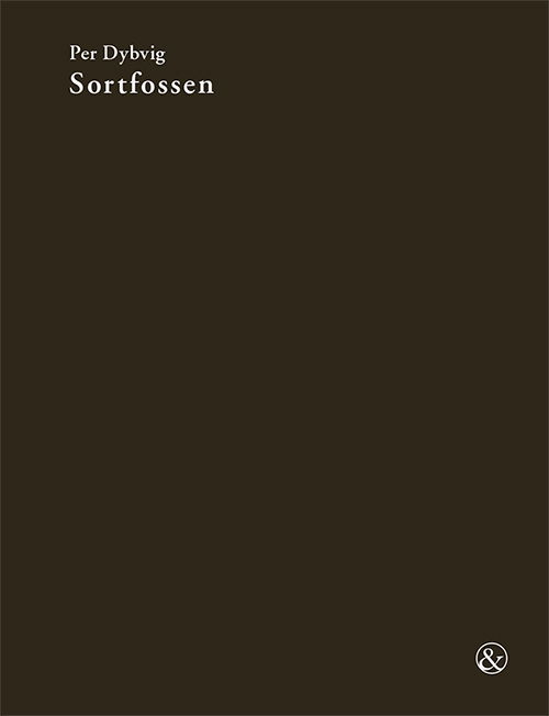 Cover for Per Dybvig · Sortfossen (Bound Book) [1. Painos] (2018)