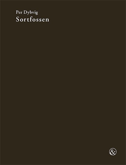 Sortfossen - Per Dybvig - Livres - Jensen & Dalgaard - 9788771513981 - 12 octobre 2018