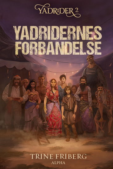 Cover for Trine Friberg · Yadrider: Yadridernes forbandelse (Hardcover Book) [1st edition] (2025)