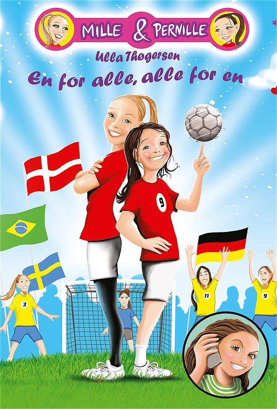 Cover for Ulla Thøgersen · Mille &amp; Pernille: En for alle, alle for en (Hæftet bog) [1. udgave] (2016)