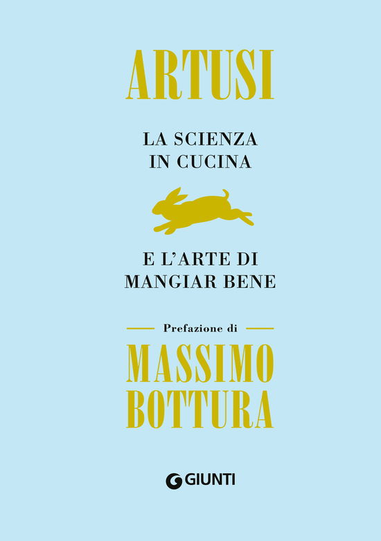 Cover for Pellegrino Artusi · La Scienza In Cucina E L'arte Di Mangiar Bene (Book)