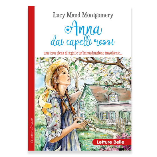 Cover for Lucy Maud Montgomery · Anna Dai Capelli Rossi (Book)