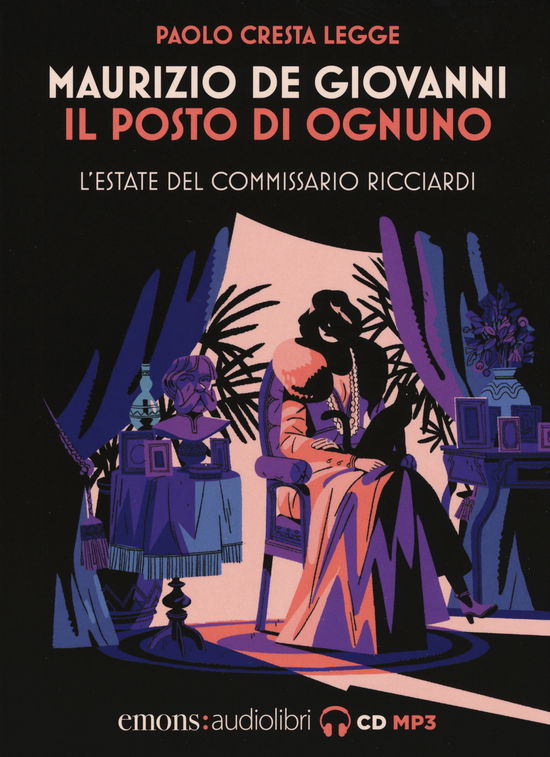 Cover for Maurizio De Giovanni · Il Posto Di Ognuno. L'estate Del Commissario Ricciardi Letto Da Paolo Cresta. Audiolibro. CD Audio Formato MP3 (CD)