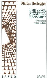 Cover for Martin Heidegger · Che Cosa Significa Pensare? (Book)