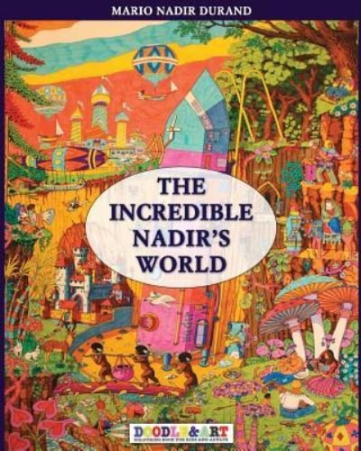 Cover for Nadir Durand · The incredible Nadir's world 1 (Paperback Book) (2017)