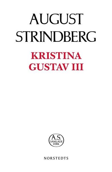 Cover for August Strindberg · August Strindbergs samlade verk POD: Kristina ; Gustav III (Bog) (2019)