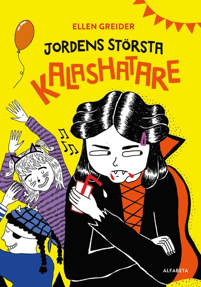 Cover for Ellen Greider · Jordens största kalashatare (Gebundesens Buch) (2020)