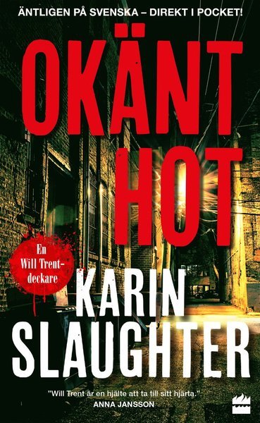 Cover for Karin Slaughter · Will Trent: Okänt hot (Paperback Book) (2021)