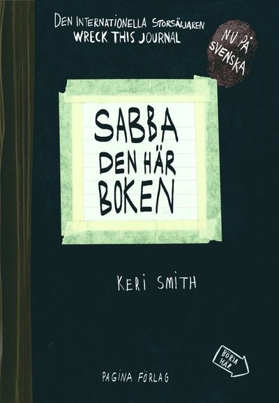 Cover for Keri Smith · Sabba den här boken (Bog) (2015)