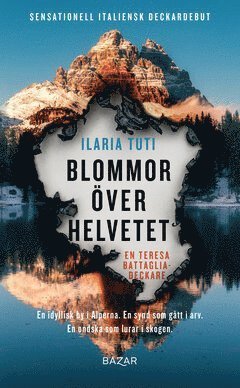 Cover for Ilaria Tuti · Teresa Battaglia: Blommor över helvetet (ePUB) (2020)