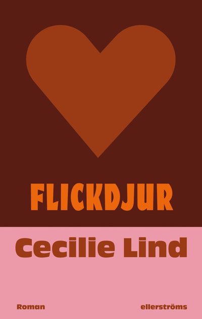 Flickdjur - Cecilie Lind - Bøger - Ellerströms förlag AB - 9789172476981 - 20. maj 2023