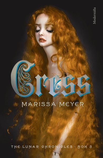 Cover for Marissa Meyer · The Lunar Chronicles: Cress (Inbunden Bok) (2015)