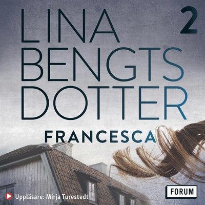 Cover for Lina Bengtsdotter · Charlie Lager: Francesca (Hörbuch (MP3)) (2018)