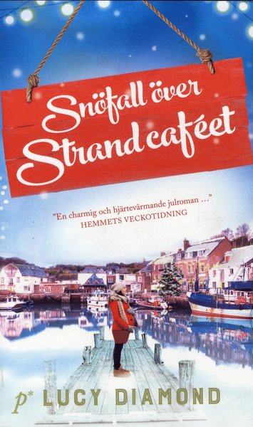 Cover for Lucy Diamond · Strandcaféet: Snöfall över Strandcaféet (Paperback Bog) (2019)