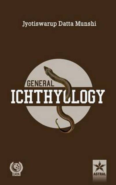 Cover for Jayshree Datta Munshi · General Ichthyology (Hardcover Book) (2014)